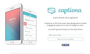 Captiona will make Your Captions the Best