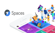 Google shuts its content sharing app Spaces, you probably never discovered it.